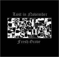 Lost In November : Fresh Grave